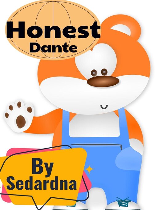 Title details for Dante El Oso Honesto by Sedardna - Available
